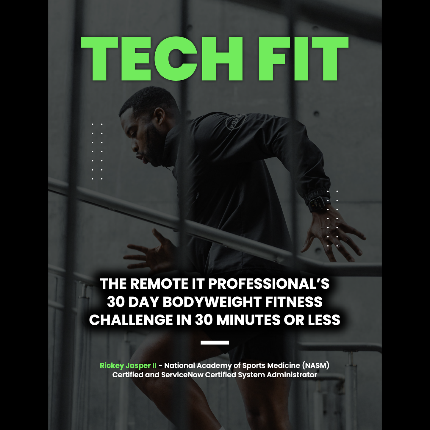 Tech Fit - Bodyweight Fitness Program